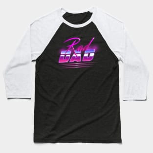 Rad Dad Baseball T-Shirt